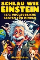 Alwin Richter - Schlau wie Einstein, Häftad