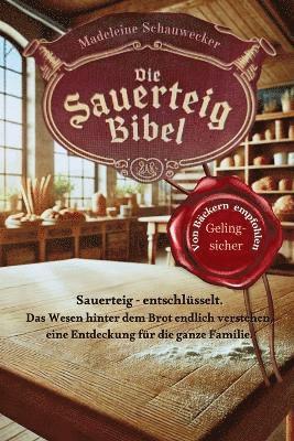 Die Sauerteig Bibel 1