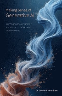 bokomslag Making Sense of Generative AI