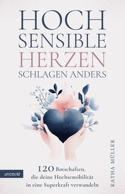 bokomslag Hochsensible Herzen schlagen anders