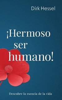 bokomslag ¡Hermoso ser humano!