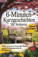 6-Minuten Kurzgeschichten für Senioren