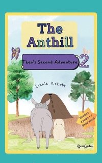 bokomslag The Anthill: Theo's Second Adventure