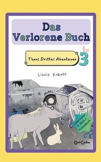 bokomslag Das Verlorene Buch: Theos Drittes Abenteuer