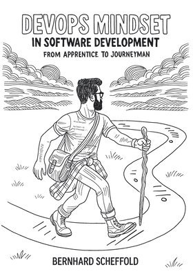 bokomslag DevOps Mindset in Software Development: From Apprentice to Journeyman