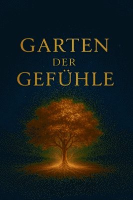 bokomslag Garten der Gefühle