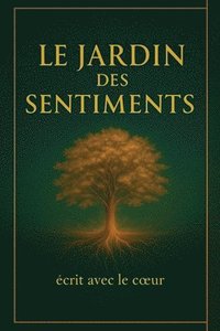 bokomslag Jardin des Sentiments