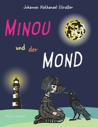 bokomslag Minou und der Mond