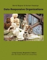 bokomslag Data Responsive Organizations
