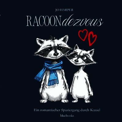Racoondezvous: Ein romantischer Spaziergang durch Kassel