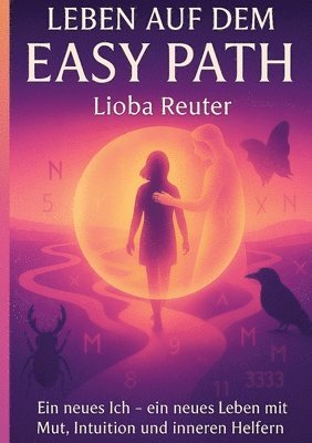 Lioba Reuter - Leben auf dem Easy Path, Häftad