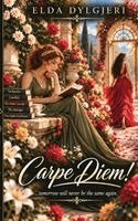 Elda Dylgjeri - Carpe Diem!, Häftad. Tillgänglighet: Lägg i varukorg