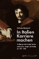 bokomslag In Italien Karriere machen