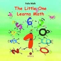 bokomslag The Little One Learns Math