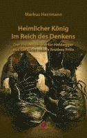 Markus Herrmann - Heimlicher König im Reich des Denkens, Häftad