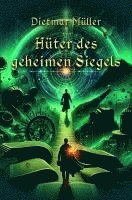 bokomslag Hüter des geheimen Siegels