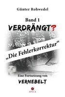 Günter Rohwedel - Verdrängt?, Häftad