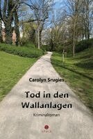 Carolyn Srugies - Tod in den Wallanlagen, Häftad