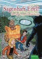 Christian Humberg - Sagenhaft Eifel! - Abenteuer in einer fantastischen Region, Inbunden