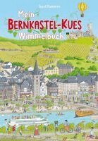 Josef Hammen - Mein Bernkastel-Kues Wimmelbuch, Kartonnage