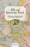 Ella auf historischer Pirsch 1