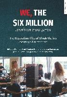 bokomslag We, The Six Million