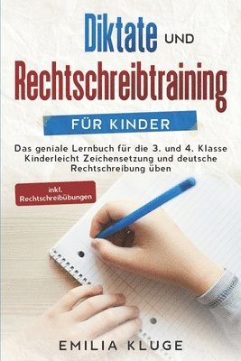 bokomslag Diktate und Rechtschreibtraining fur Kinder