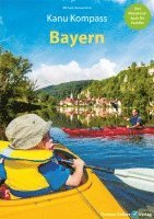 Michael Hennemann - Kanu Kompass Bayern, Häftad