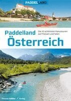 Alfons Zaunhuber - Paddelland Österreich, Inbunden