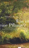 Florence Burgat - Was ist eine Pflanze?, Häftad
