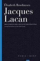 Élisabeth Roudinesco - Jacques Lacan, Häftad