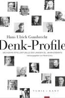 Hans Ulrich Gumbrecht, René Scheu - Denk-Profile, Häftad