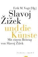 Slavoj ¿i¿ek und die Künste 1