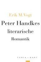 Peter Handkes literarische Romantik 1