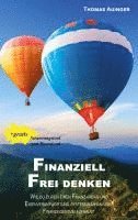 Thomas Auinger - Finanziell frei denken, Häftad