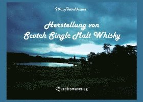 bokomslag Herstellung von Scotch Single Malt Whisky