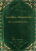 bokomslag Castellum Humanicum - Das versunkene Schloss
