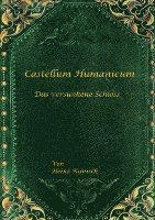 Castellum Humanicum - Das versunkene Schloss 1