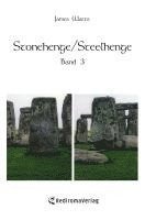 James Watts - Stonehenge/Steelhenge - Band 3, Häftad