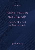 Kleine Happen und Hannah 1