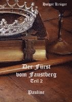 bokomslag Der Fürst vom Faustberg - Teil 2