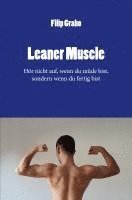 Filip Graho - Leaner Muscle, Häftad