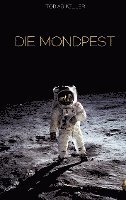 Die Mondpest 1