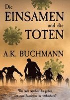 Die Einsamen und die Toten