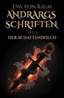 Eva von Kalm - Andrargs Schriften, Häftad