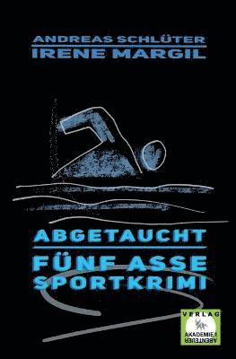 bokomslag Abgetaucht - Sportkrimi