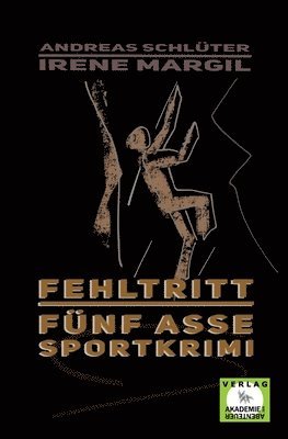 Irene Margil, Andreas Schlüter - Fehltritt - Sportkrimi, Häftad