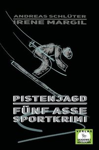 bokomslag Pistenjagd - Sportkrimi