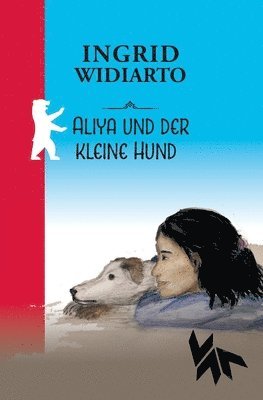 bokomslag Aliya und der kleine Hund