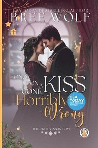 bokomslag Once Upon a Kiss Gone Horribly Wrong